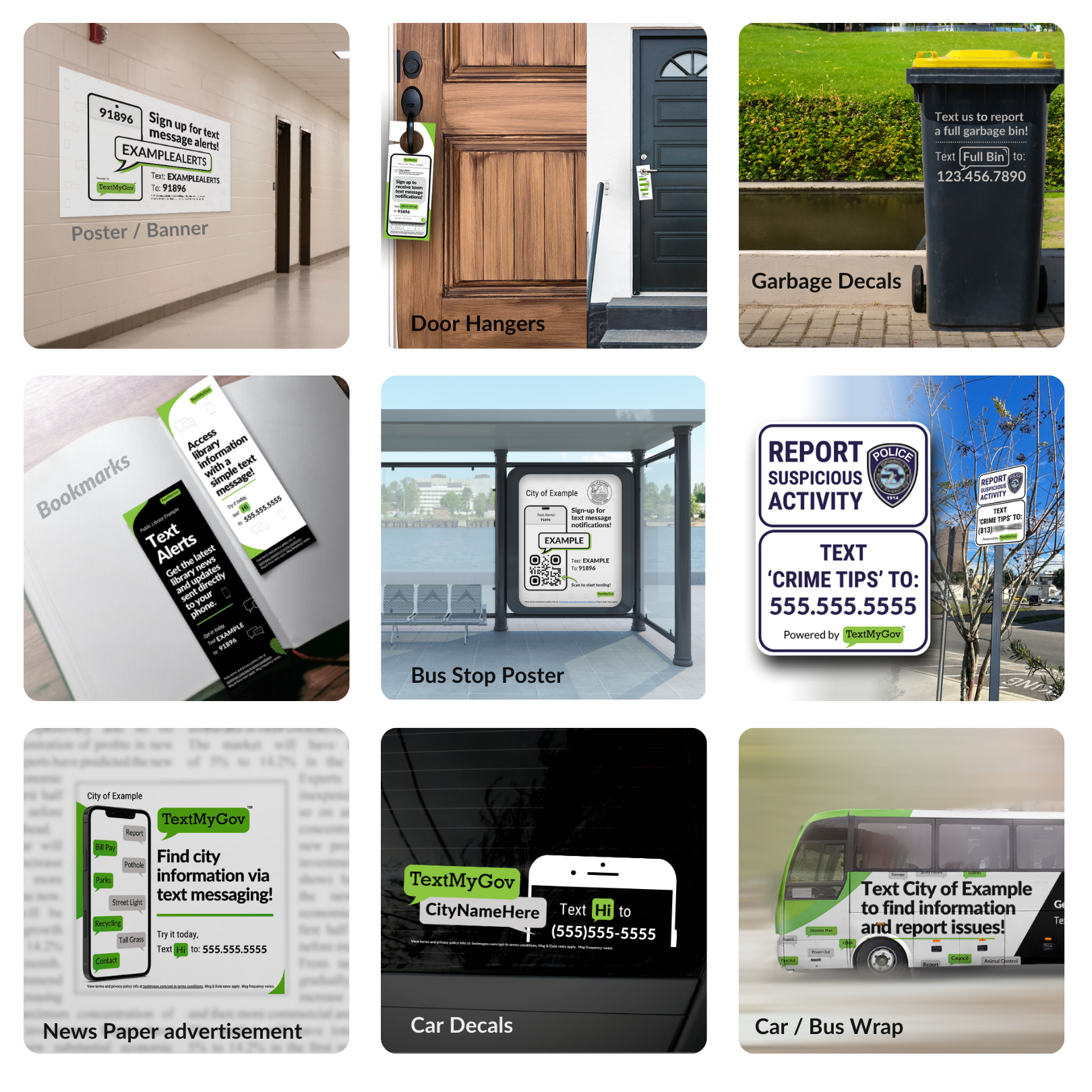 An image of Custom Design Examples. Poster / Banner, Door Hangers, Garbage Decals, Bookmarks, Bus Stop Poster, Crime Tips Sign, News Paper Advertisement, Car Decals, and Bus Wrap.