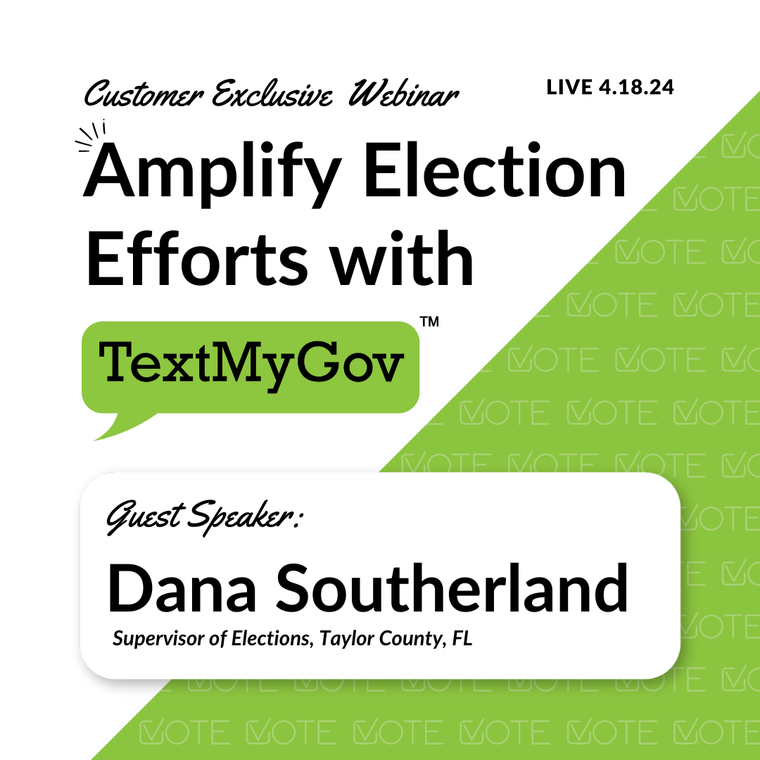 Amplify Elections with TextMyGov